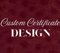Custom Certificate Design